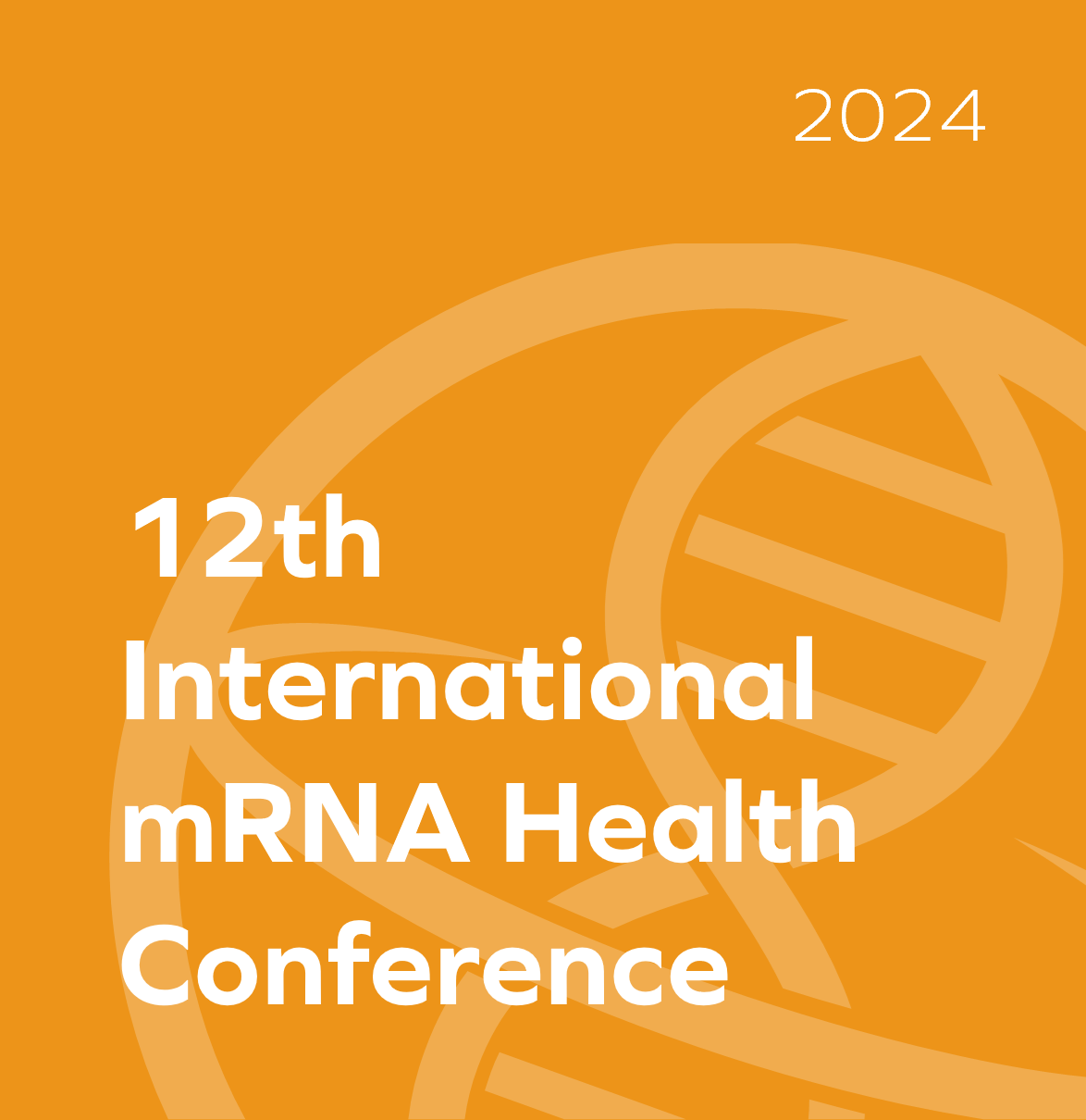 12th International mRNA Health Conference